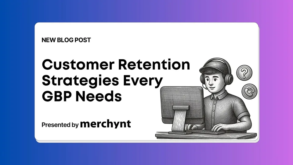 Customer Retention Strategies Every Google Business Profile Needs
